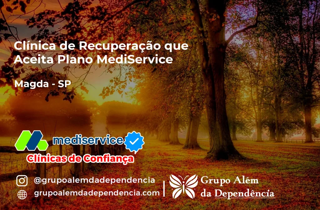 Clínica de Recuperação que Aceita Mediservice em Magda - SP 1 Clínica de Recuperação que Aceita Mediservice em Magda - SP