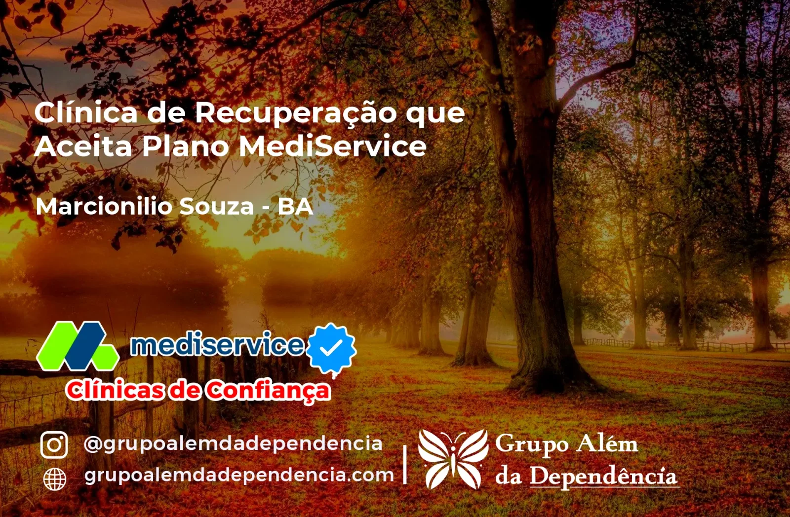 Clínica de Recuperação que Aceita Mediservice em Marcionílio Souza - BA