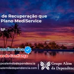 Clínica de Recuperação que Aceita Mediservice em Marília - SP