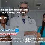 Clínica de Recuperação que Aceita Mediservice em Mariópolis - PR