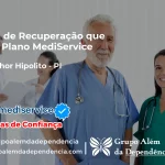 Clínica de Recuperação que Aceita Mediservice em Monsenhor Hipólito - PI