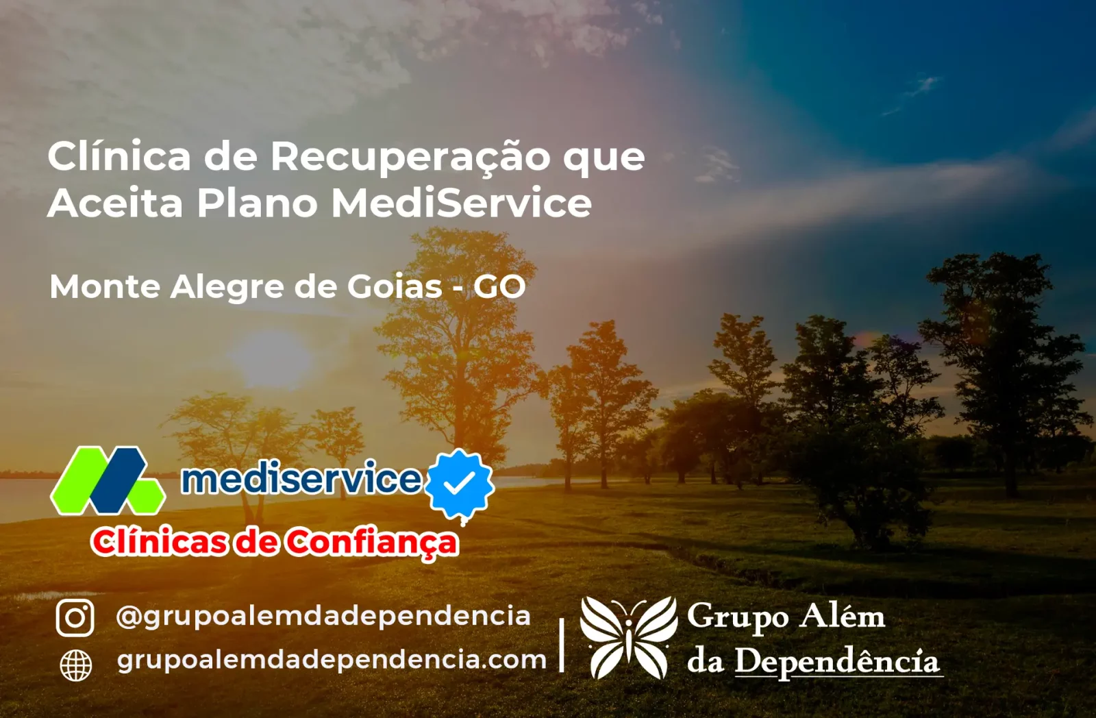 Clínica de Recuperação que Aceita Mediservice em Monte Alegre de Goiás - GO
