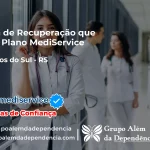 Clínica de Recuperação que Aceita Mediservice em Morrinhos do Sul - RS