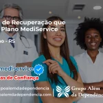 Clínica de Recuperação que Aceita Mediservice em Muliterno - RS