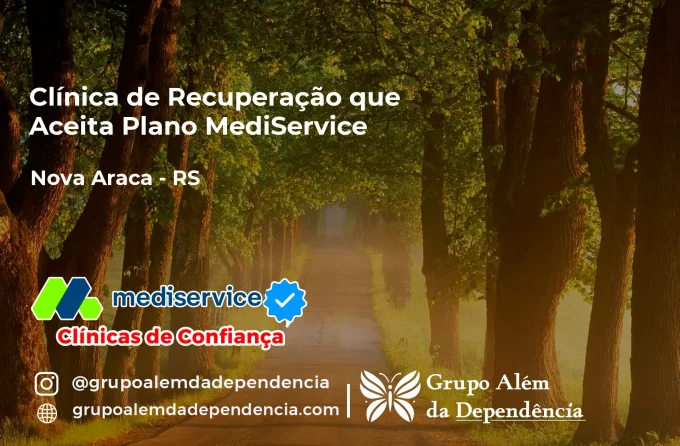 Clínica de Recuperação que Aceita Mediservice em Nova Araçá - RS
