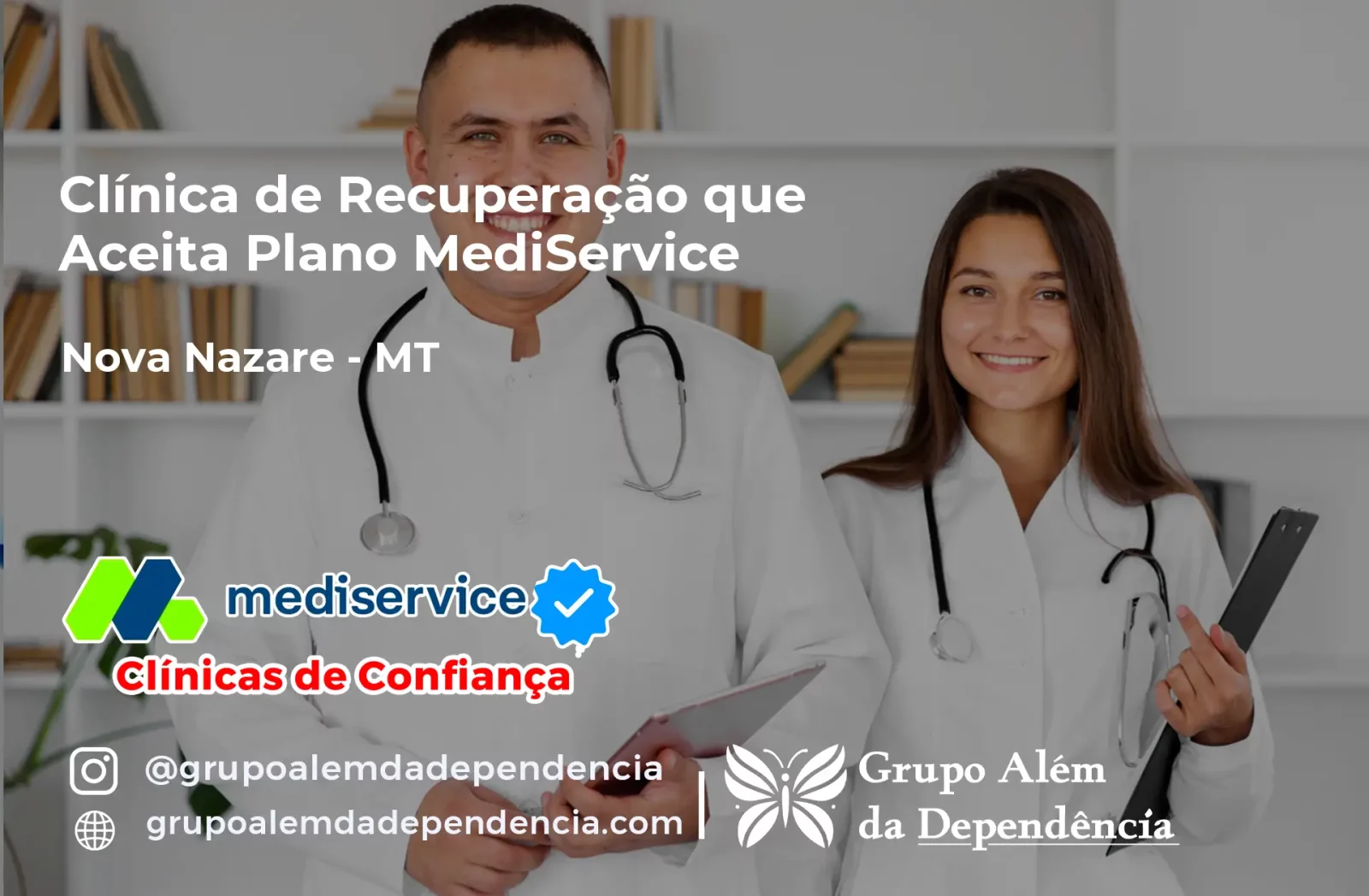 Clínica de Recuperação que Aceita Mediservice em Nova Nazaré - MT