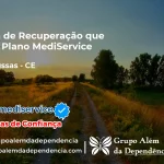 Clínica de Recuperação que Aceita Mediservice em Nova Russas - CE