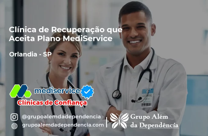 Clínica de Recuperação que Aceita Mediservice em Orlândia - SP