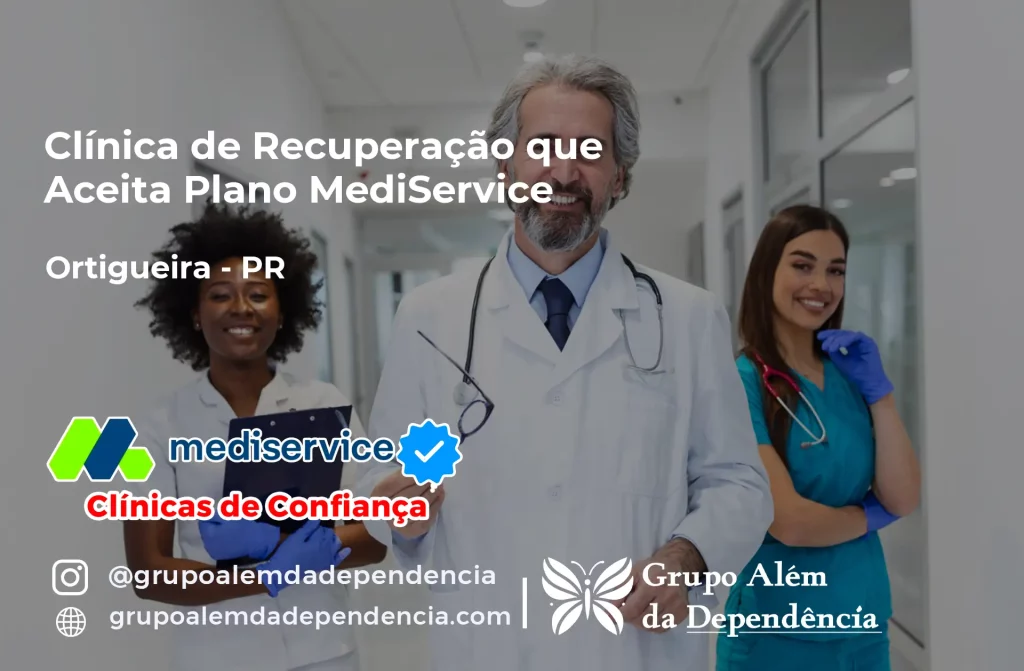 Clínica de Recuperação que Aceita Mediservice em Ortigueira - PR 1 Clínica de Recuperação que Aceita Mediservice em Ortigueira - PR