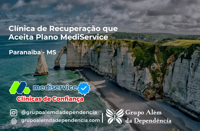 Clínica de Recuperação que Aceita Mediservice em Paranaíba - MS