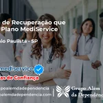 Clínica de Recuperação que Aceita Mediservice em Patrocínio Paulista - SP