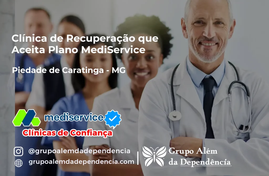 Clínica de Recuperação que Aceita Mediservice em Piedade de Caratinga - MG 1 Clínica de Recuperação que Aceita Mediservice em Piedade de Caratinga - MG