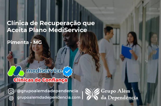 Clínica de Recuperação que Aceita Mediservice em Pimenta - MG