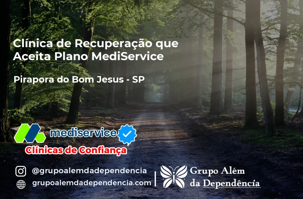 Clínica de Recuperação que Aceita Mediservice em Pirapora do Bom Jesus - SP 1 Clínica de Recuperação que Aceita Mediservice em Pirapora do Bom Jesus - SP