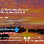 Clínica de Recuperação que Aceita Mediservice em Ponta Porã - MS