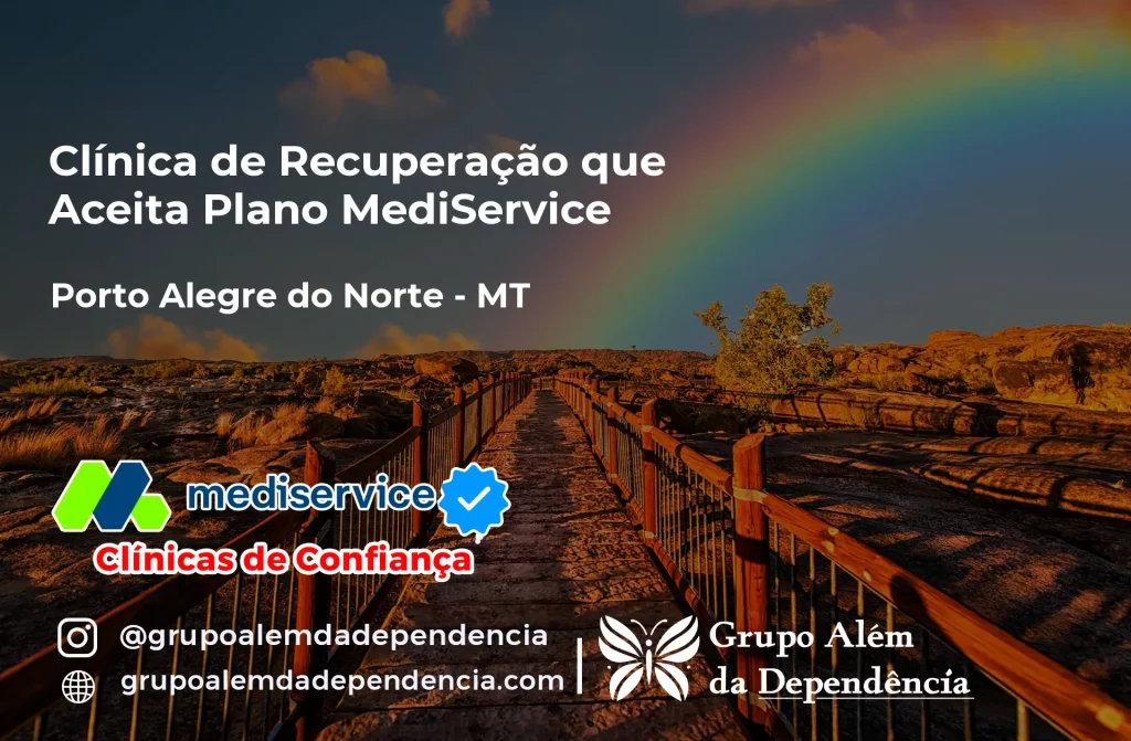 Clínica de Recuperação que Aceita Mediservice em Porto Alegre do Norte - MT 1 Clínica de Recuperação que Aceita Mediservice em Porto Alegre do Norte - MT