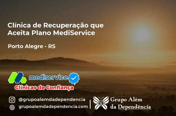 Clínica de Recuperação que Aceita Mediservice em Porto Alegre - RS