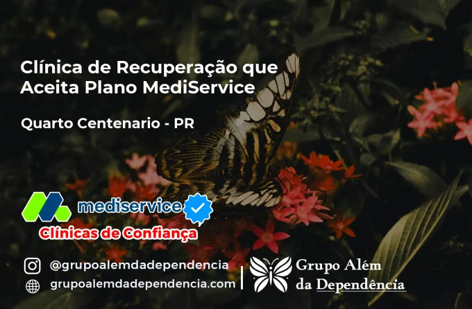 Clínica de Recuperação que Aceita Mediservice em Quarto Centenário - PR