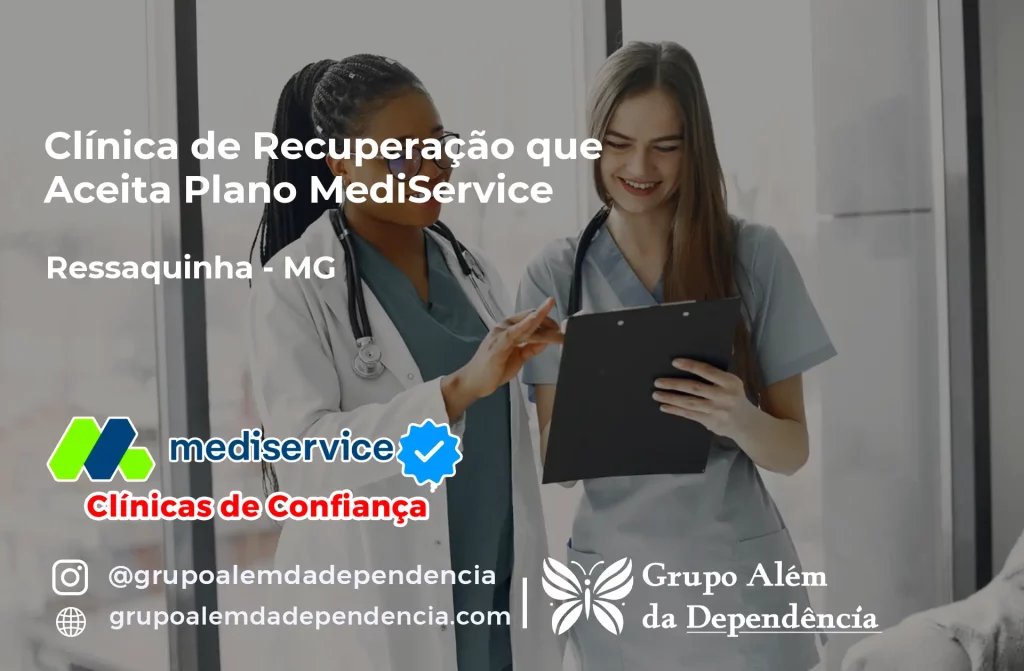Clínica de Recuperação que Aceita Mediservice em Ressaquinha - MG 1 Clínica de Recuperação que Aceita Mediservice em Ressaquinha - MG