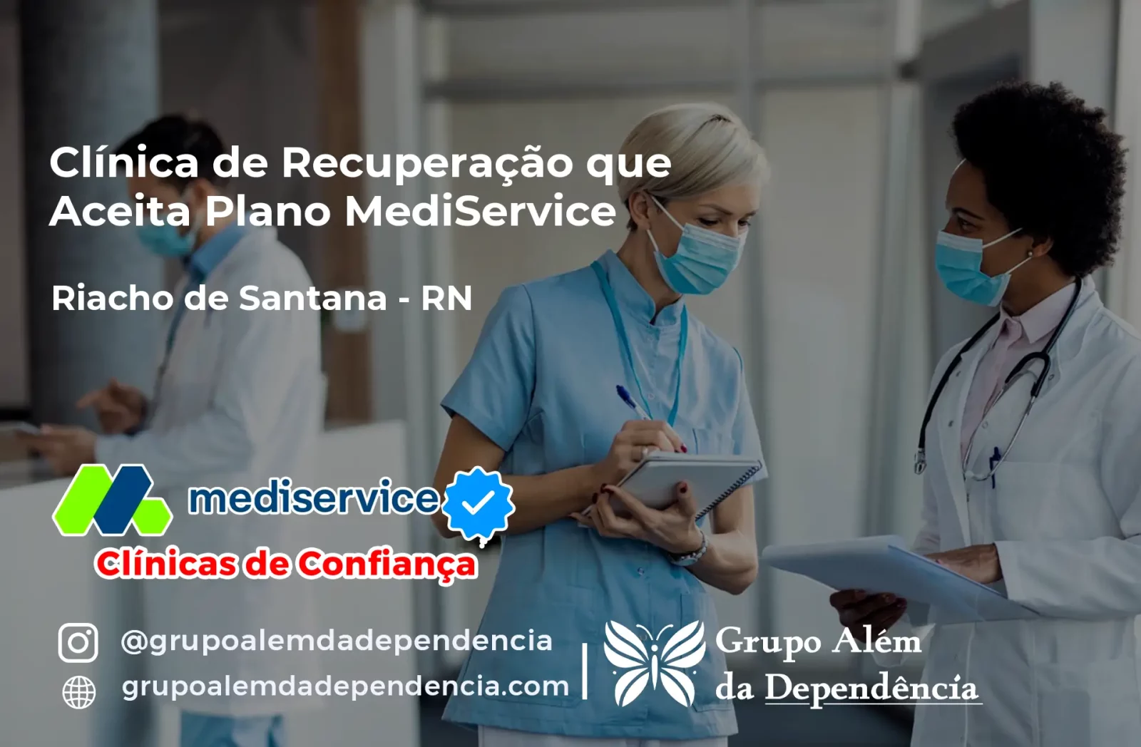 Clínica de Recuperação que Aceita Mediservice em Riacho de Santana - RN