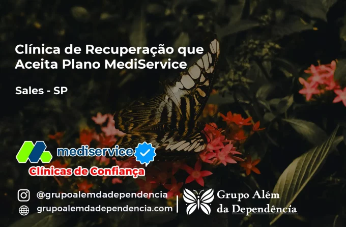 Clínica de Recuperação que Aceita Mediservice em Sales - SP