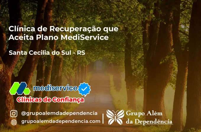 Clínica de Recuperação que Aceita Mediservice em Santa Cecília do Sul - RS