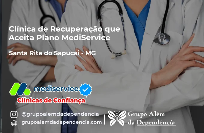 Clínica de Recuperação que Aceita Mediservice em Santa Rita do Sapucaí - MG