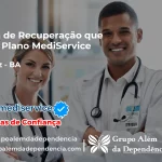 Clínica de Recuperação que Aceita Mediservice em Santaluz - BA
