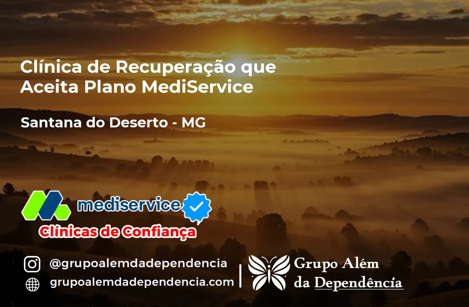 Clínica de Recuperação que Aceita Mediservice em Santana do Deserto - MG