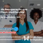 Clínica de Recuperação que Aceita Mediservice em Santana do Manhuaçu - MG