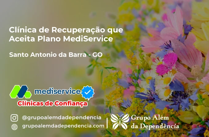 Clínica de Recuperação que Aceita Mediservice em Santo Antônio da Barra - GO