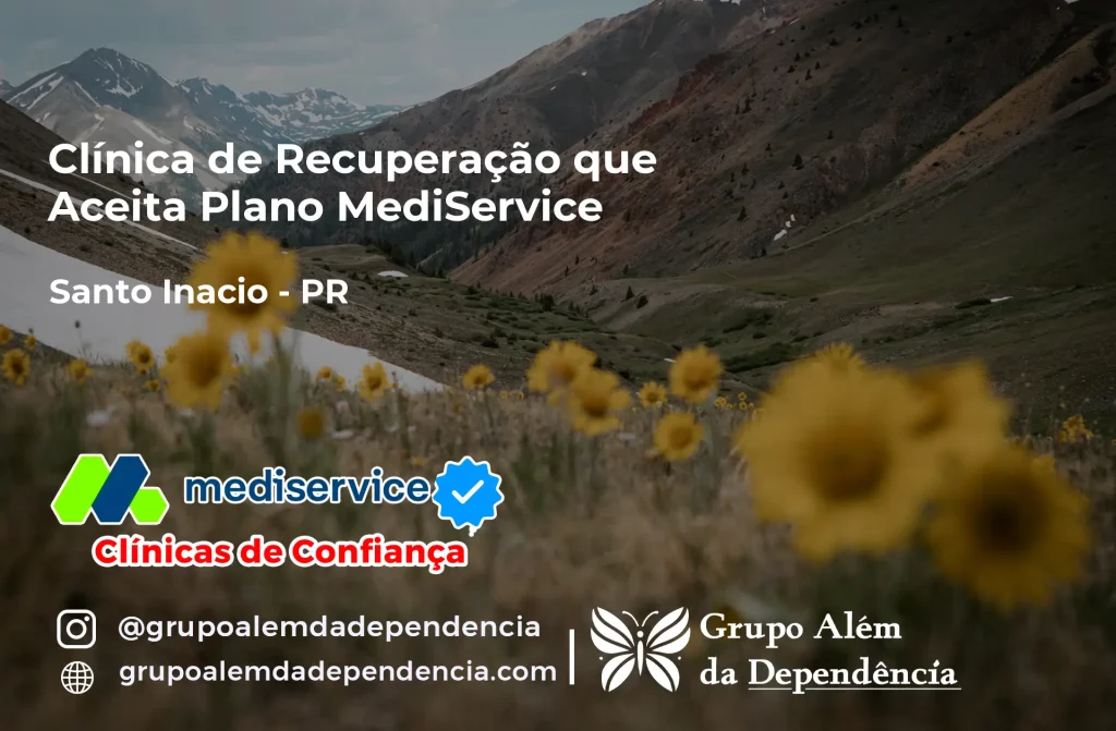 Clínica de Recuperação que Aceita Mediservice em Santo Inácio - PR 1 Clínica de Recuperação que Aceita Mediservice em Santo Inácio - PR