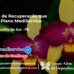 Clínica de Recuperação que Aceita Mediservice em São Benedito do Sul - PE