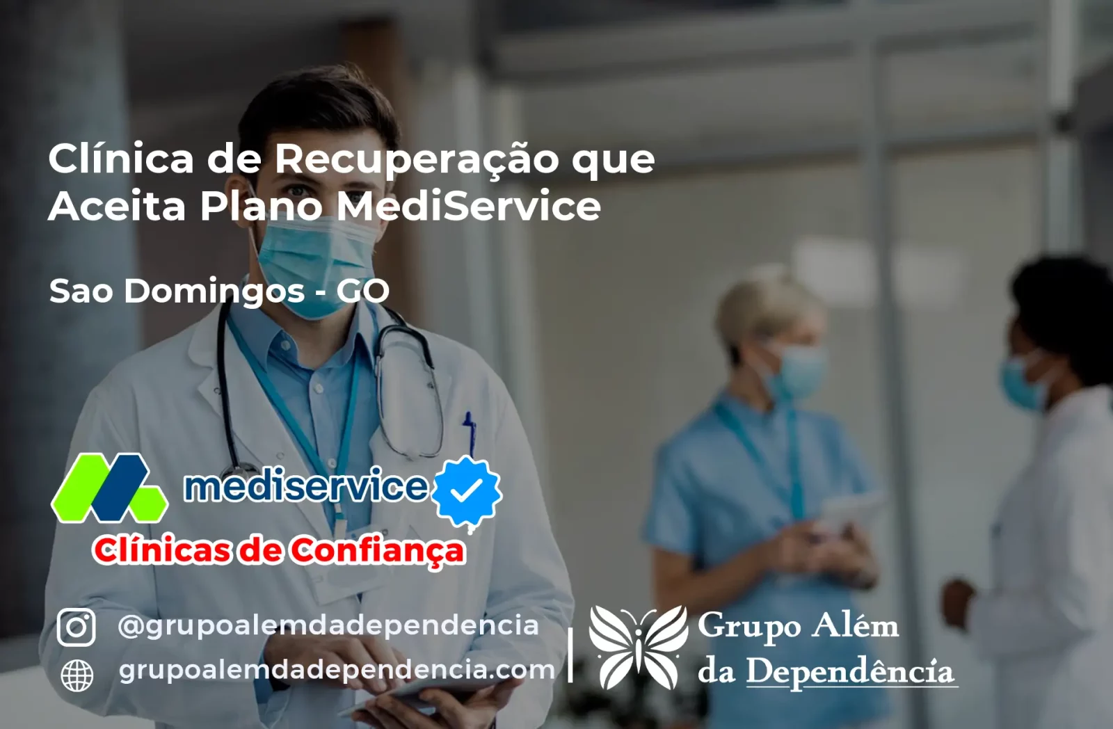 Clínica de Recuperação que Aceita Mediservice em São Domingos - GO