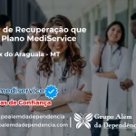 Clínica de Recuperação que Aceita Mediservice em São Félix do Araguaia - MT