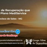 Clínica de Recuperação que Aceita Mediservice em São Francisco de Sales - MG