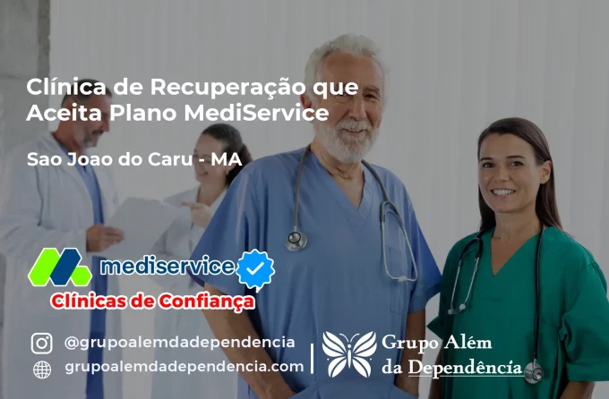 Clínica de Recuperação que Aceita Mediservice em São João do Carú - MA