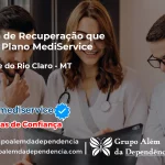Clínica de Recuperação que Aceita Mediservice em São José do Rio Claro - MT