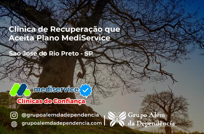 Clínica de Recuperação que Aceita Mediservice em São José do Rio Preto - SP