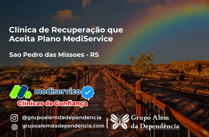 Clínica de Recuperação que Aceita Mediservice em São Pedro das Missões - RS