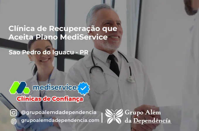 Clínica de Recuperação que Aceita Mediservice em São Pedro do Iguaçu - PR