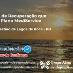 Clínica de Recuperação que Aceita Mediservice em São Sebastião de Lagoa de Roça - PB