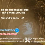 Clínica de Recuperação que Aceita Mediservice em Senador Alexandre Costa - MA