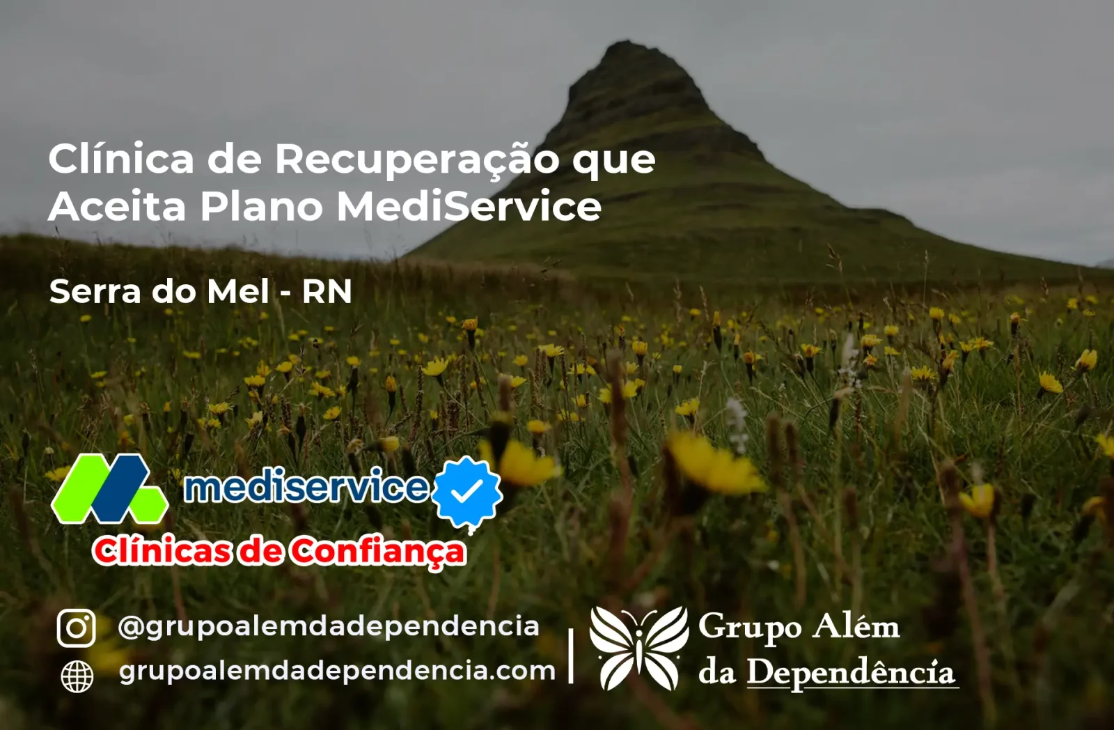 Clínica de Recuperação que Aceita Mediservice em Serra do Mel - RN