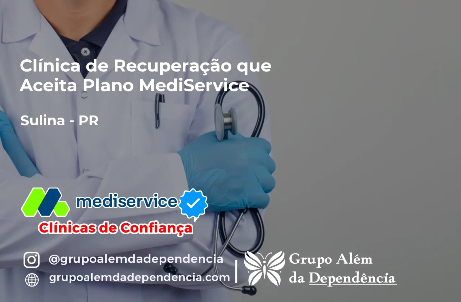 Clínica de Recuperação que Aceita Mediservice em Sulina - PR