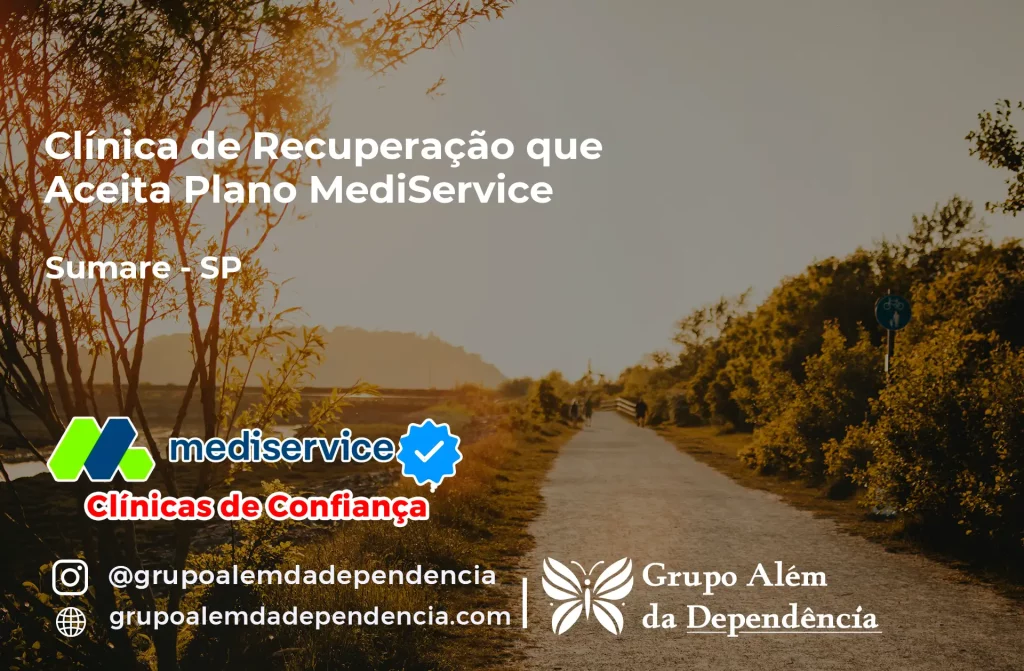 Clínica de Recuperação que Aceita Mediservice em Sumaré - SP 1 Clínica de Recuperação que Aceita Mediservice em Sumaré - SP