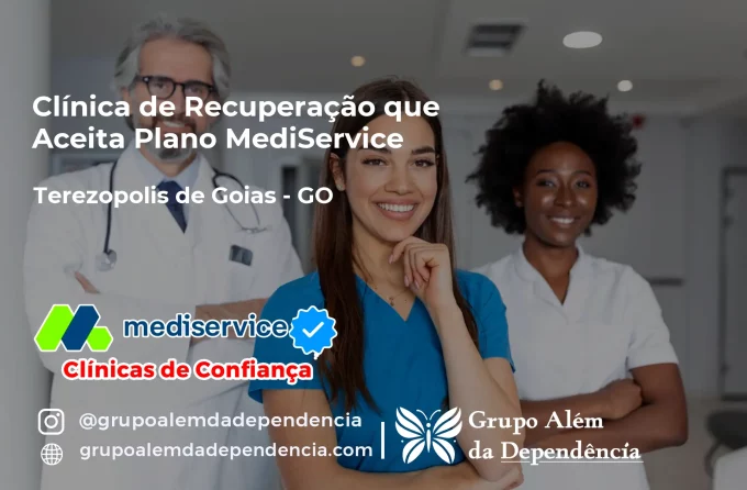 Clínica de Recuperação que Aceita Mediservice em Terezópolis de Goiás - GO