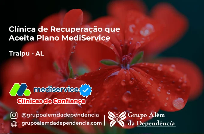 Clínica de Recuperação que Aceita Mediservice em Traipu - AL