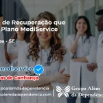 Clínica de Recuperação que Aceita Mediservice em Umbaúba - SE