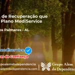 Clínica de Recuperação que Aceita Mediservice em União dos Palmares - AL